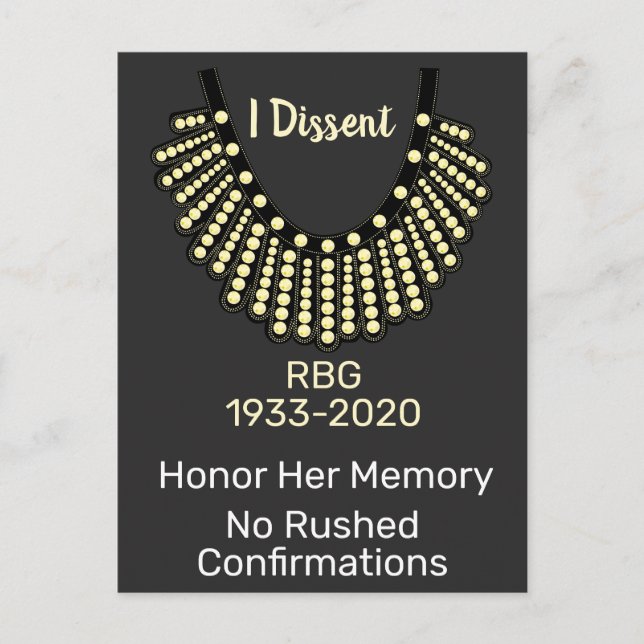I Dissent RBG No Rushed Confirmations Postcard (Front)