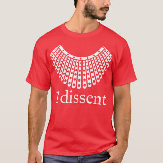 I Dissent Shirt I Dissent Collar Rbg For Women I D