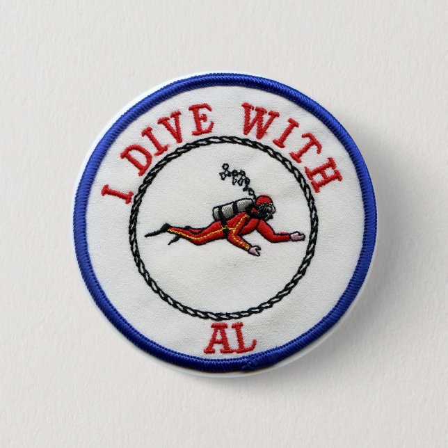 *I Dive With AL - Customized 2 Inch Round Button (Front)