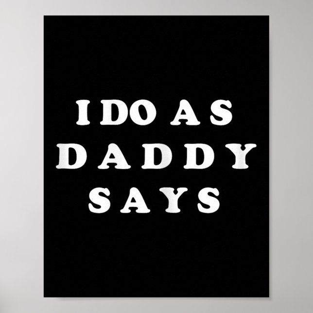 I Do As Daddy Says  Poster (Front)