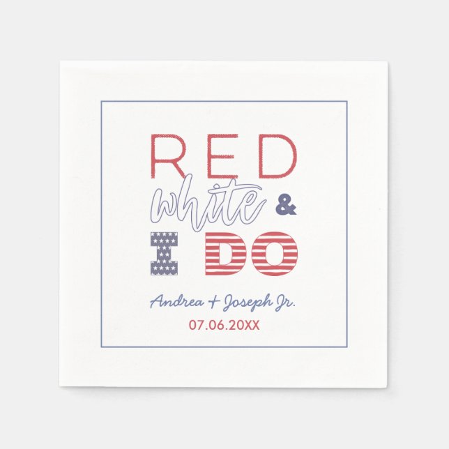 I Do BBQ 4th July Wedding Shower Rehearsal Dinner Napkin (Front)