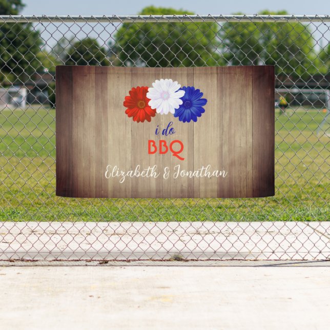 I Do BBQ Patriotic Floral Banner (Insitu)