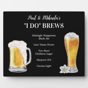 I Do BREWS • PERSONALIZE this Signature Drink Plaque