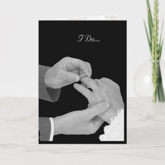 I Do.... Card