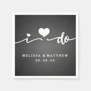 I Do Chalkboard Wedding Paper Napkin