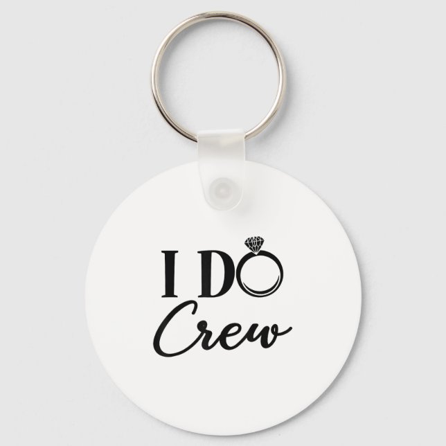I Do Crew, Bachelorette Party, Matching, Group Bri Keychain (Front)