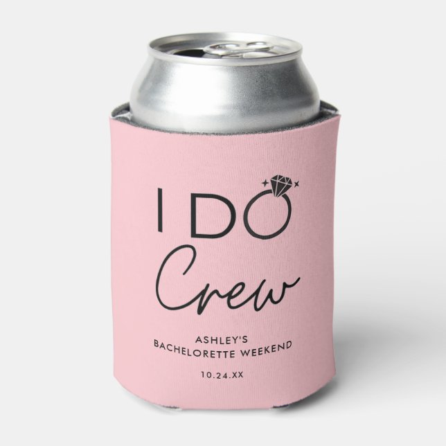 I Do Crew Bridal Party Bachelorette Party Favours  Can Cooler (Can Front)