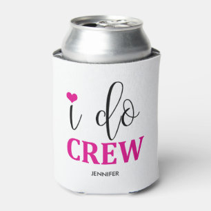I do Crew Hot Pink Cute Modern Bridesmaid Can Cooler
