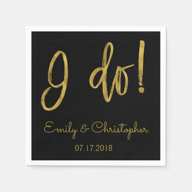 I Do Gold Foil and Black Wedding Napkins (Front)