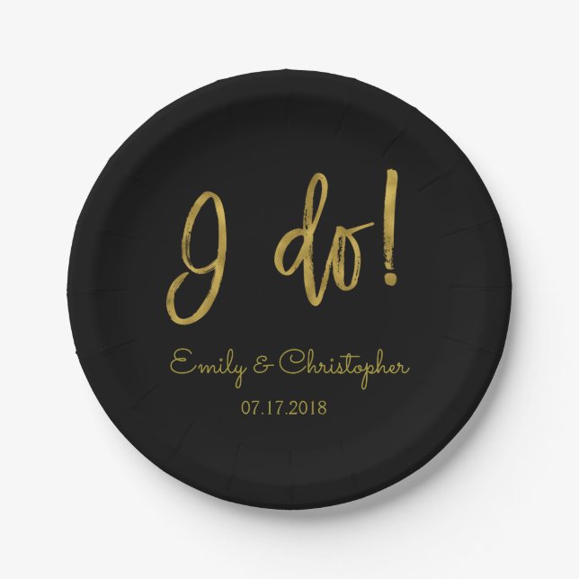 I Do Gold Foil and Black Wedding Plates (Front)
