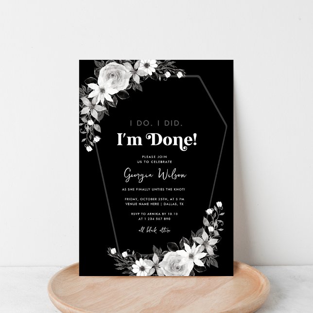 I Do I Did I'm Done Funeral Theme Divorce Party Invitation (Creator Uploaded)