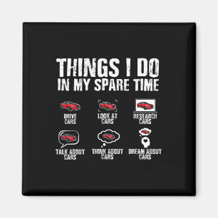 I Do In My Spare Time Car Mechanic Fathers Day Men Magnet