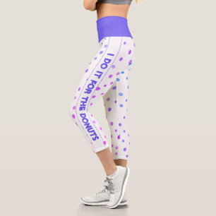 I do it for the doughnuts white with colourful dot capri leggings
