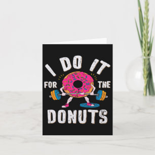 I Do It For The Doughnuts Workout Card