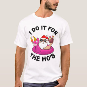 I Do It For The Hos Funny Summer Santa Christmas I T-Shirt