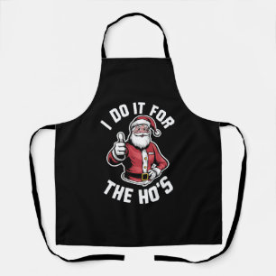 I Do It for The Hos Santa Claus Funny Christmas  Apron