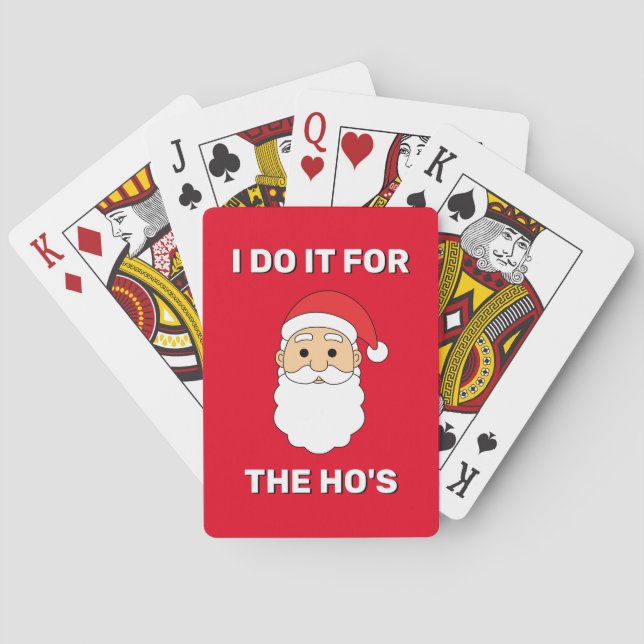 I Do It For The Ho's Santa Claus Naughty Red Playing Cards (Back)