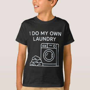 I Do My Own Laundry Minimal This Year Achievements T-Shirt