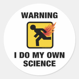 I Do My Own Science - Funny Flaming Fart Humour Classic Round Sticker