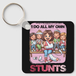 I Do My Own Stunts Broken Arm Get Well Soon Arm In Keychain