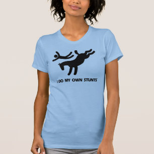 I Do My Own Stunts™ Horse: humourous picture of T-Shirt