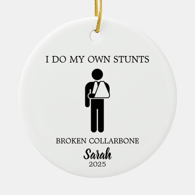 I Do My Own Stunts Keepsake for Hip Leg Surgery  Ceramic Ornament (Front)