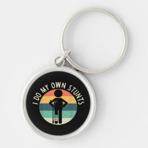 i do my own stunts keychain