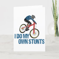 I Do My Own Stunts Mountain Biker Vintage