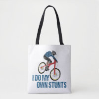 I Do My Own Stunts Mountain Biker Vintage