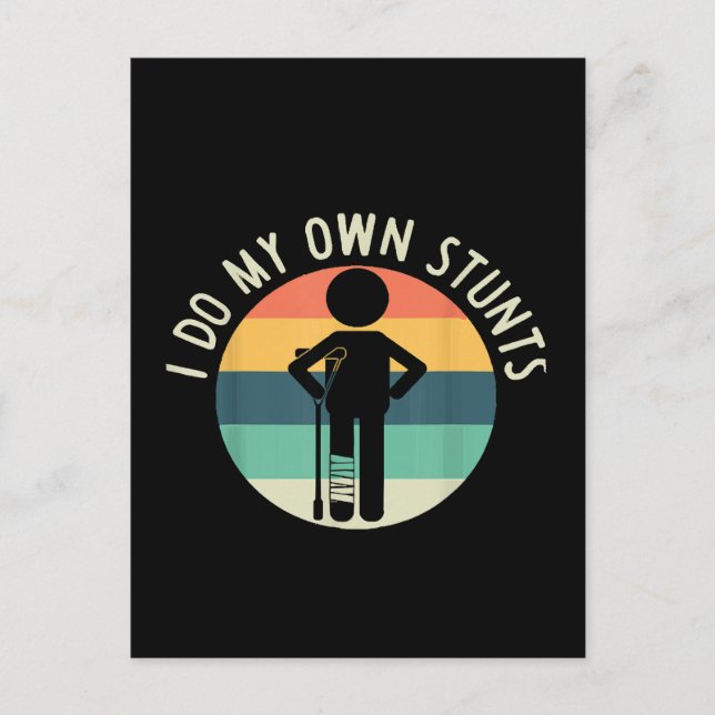 i do my own stunts postcard (Front)