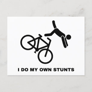I Do My Own Stunts Postcard