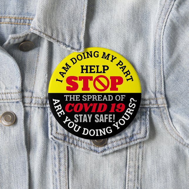 I DO MY Part - COVID 19 4 Inch Round Button (In Situ)