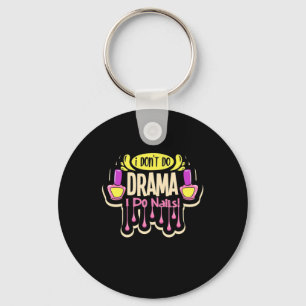 I Do Nails Keychain