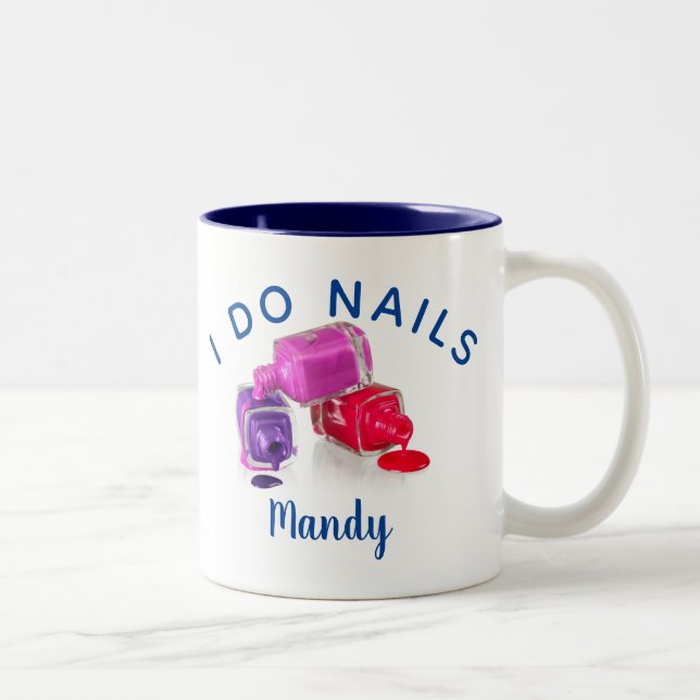 I Do Nails(Nail Technician) Mug (Right)