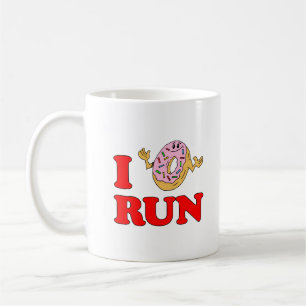 I Do Not (Doughnut) Run Funny Mug
