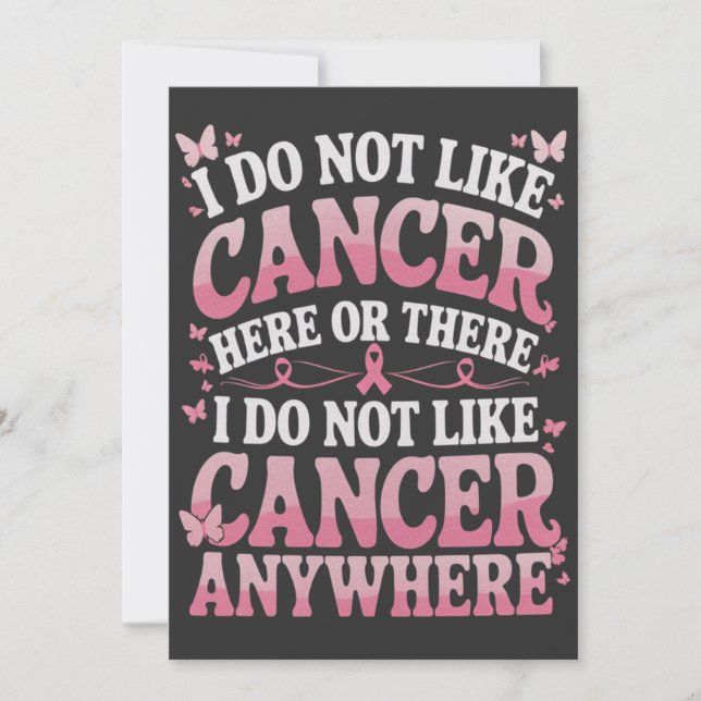 I Do Not Like Cancer Here Or There  Invitation (Front)