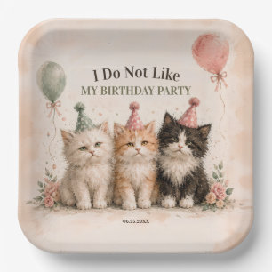 I Do Not Like My Birthday Party Paper Plate