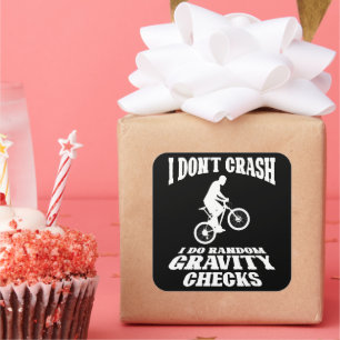 I Do Random Gravity Checks Off Road Bike Lovers Square Sticker