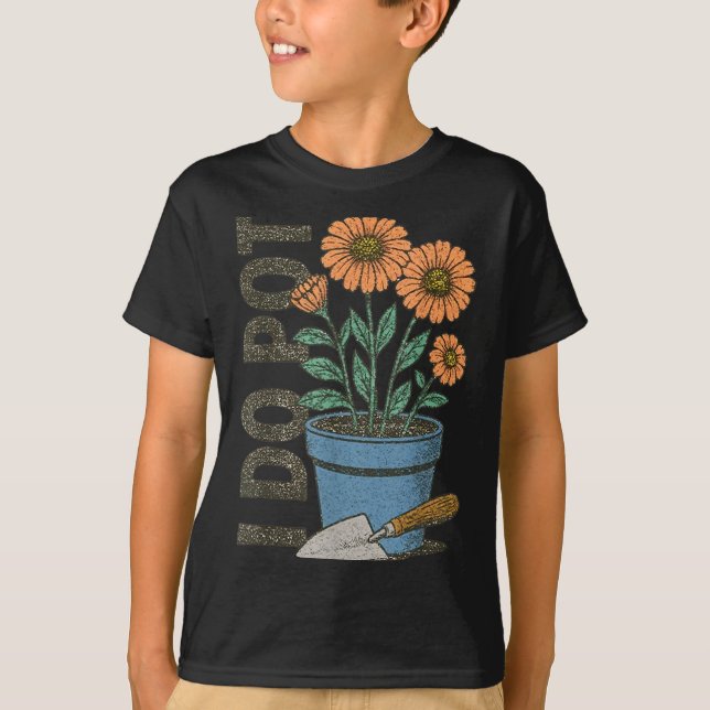 I Do T Funny Gardening Funny Smoker  T-Shirt (Front)