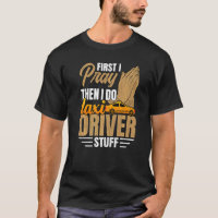 I Do Taxi Driver Stuff Taxi Driving Cab Graphic