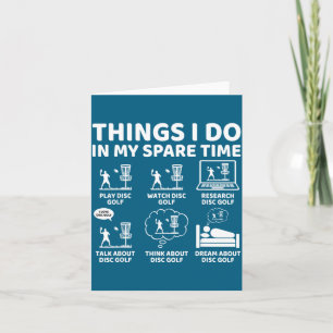 I Do Things Spare Time Disc Golf Card