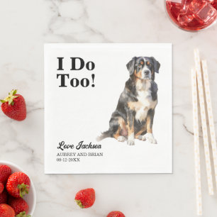 I Do Too Bernese Mountain Dog Pet Wedding Napkin