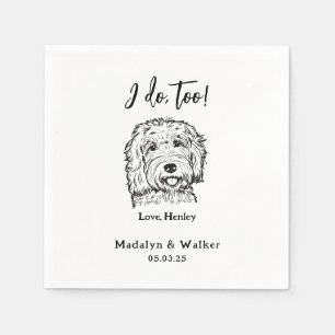 I Do Too Personalized Pet Name Dog Wedding Napkin