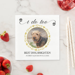 I Do Too Pet Photo Dog Wedding Napkin
