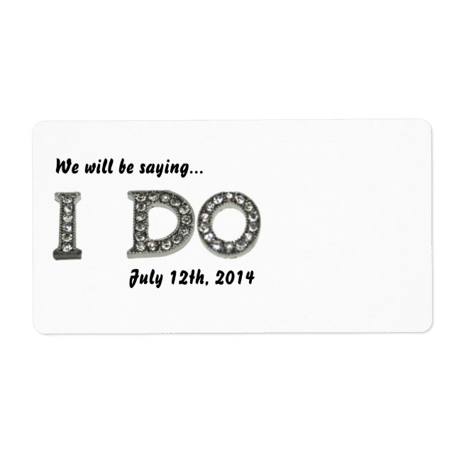 I Do Wedding Bling Save the Date Labels (Front)
