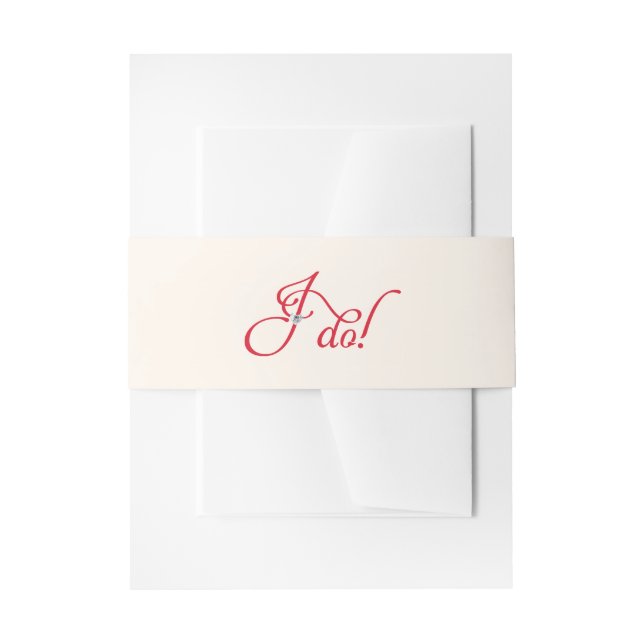 I Do Wedding Invitation Belly Band (Front Example)