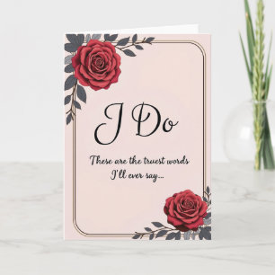 I Do Wedding Vows Card