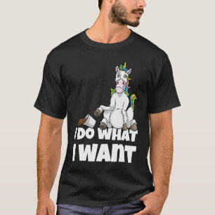 I Do What I Want Angry Unicorn T-Shirt