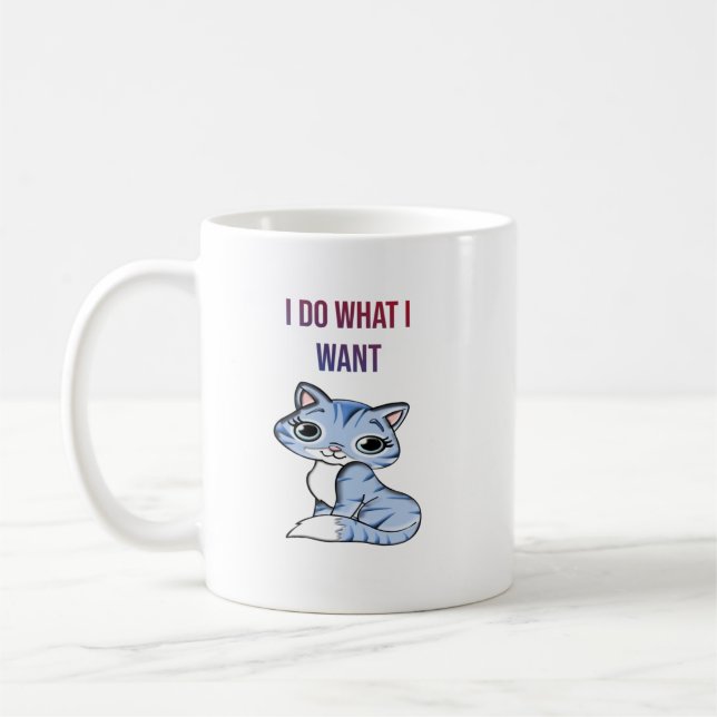 I Do What I Want – Cat Coffee Mug (Left)