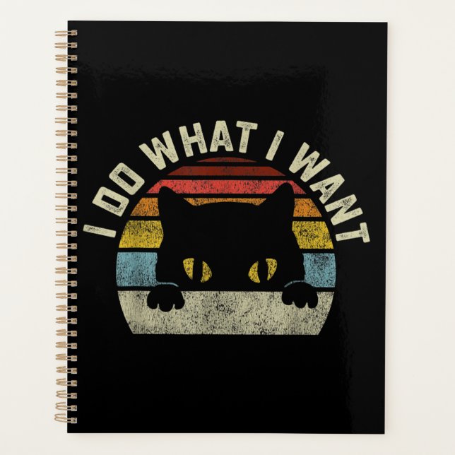 I Do What I Want Cat Planner (Front)